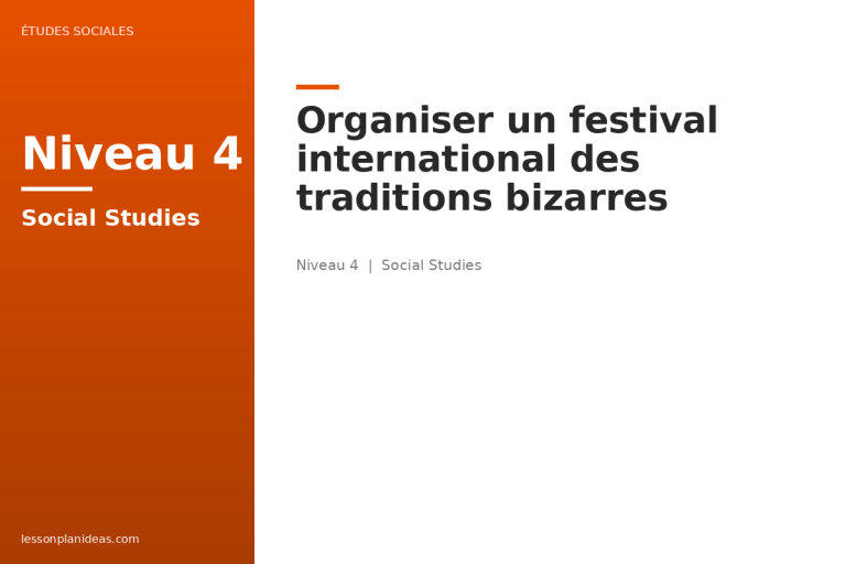 Organiser un festival international des traditions bizarres
