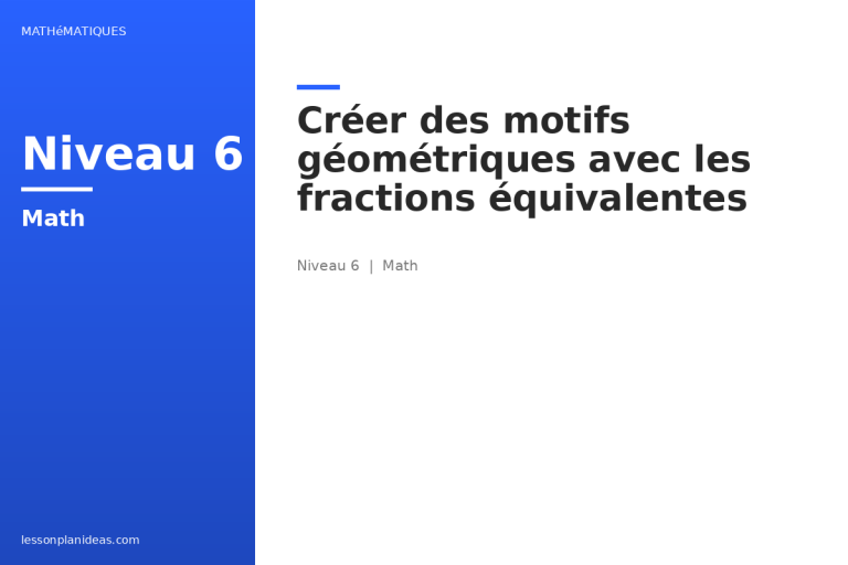 Créer des motifs géométriques avec les fractions équivalentes