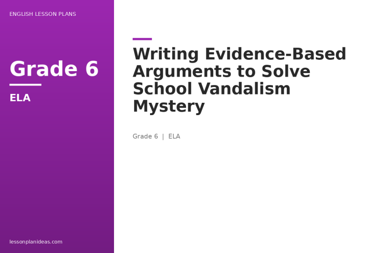 Writing Evidence-Based Arguments to Solve School Vandalism Mystery