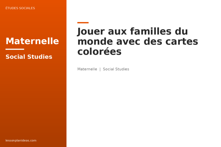 Jouer aux familles du monde avec des cartes colorées