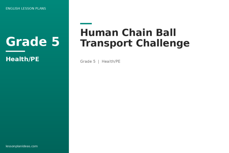 Human Chain Ball Transport Challenge