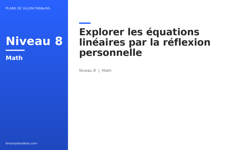 Explorer les équations linéaires par la réflexion personnelle