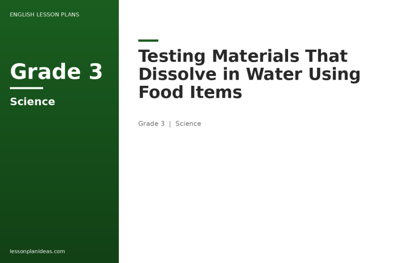 Testing Materials That Dissolve in Water Using Food Items
