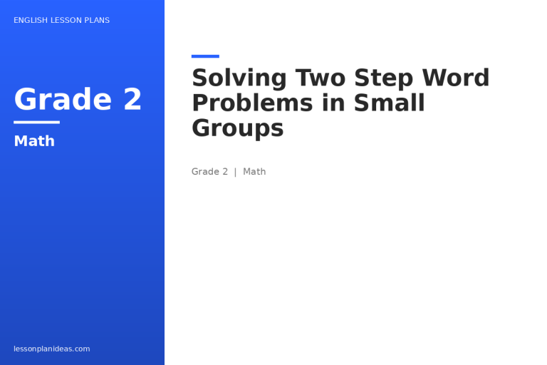 Solving Two Step Word Problems in Small Groups
