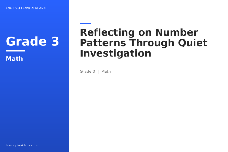 Reflecting on Number Patterns Through Quiet Investigation