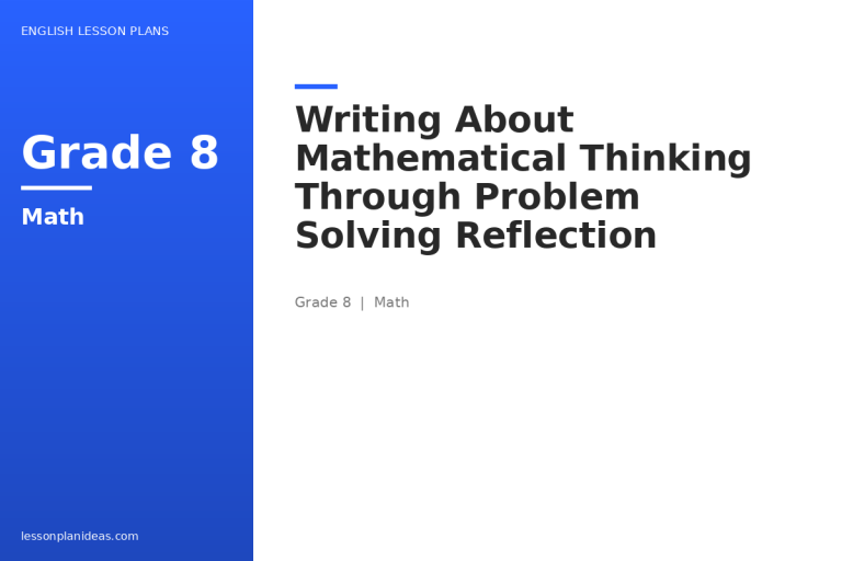 Writing About Mathematical Thinking Through Problem Solving Reflection