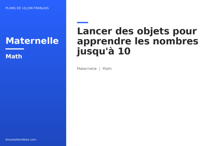 Lancer des objets pour apprendre les nombres jusqu’à 10