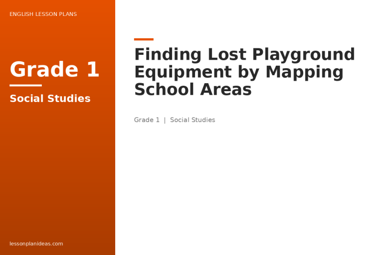 Finding Lost Playground Equipment by Mapping School Areas