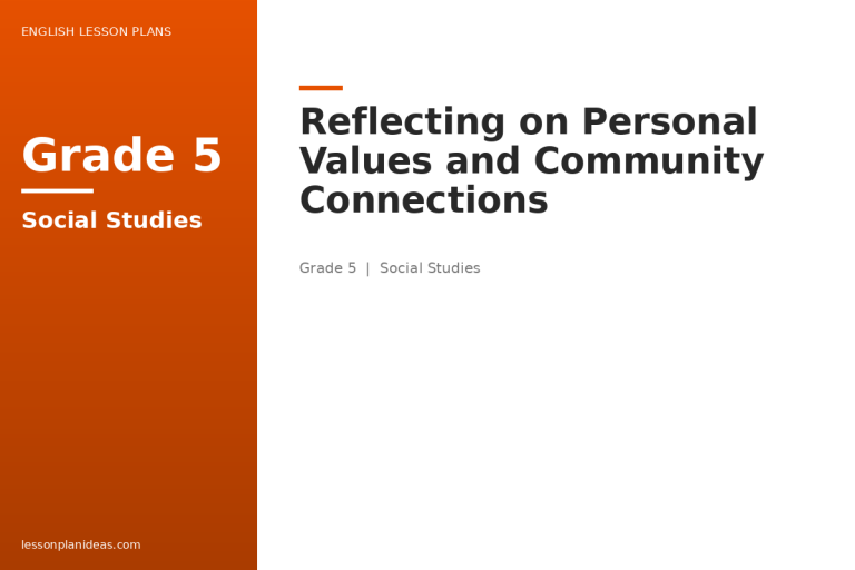 Reflecting on Personal Values and Community Connections