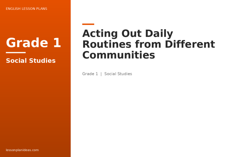 Acting Out Daily Routines from Different Communities