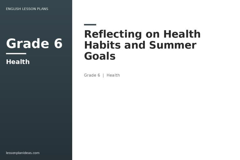 Reflecting on Health Habits and Summer Goals