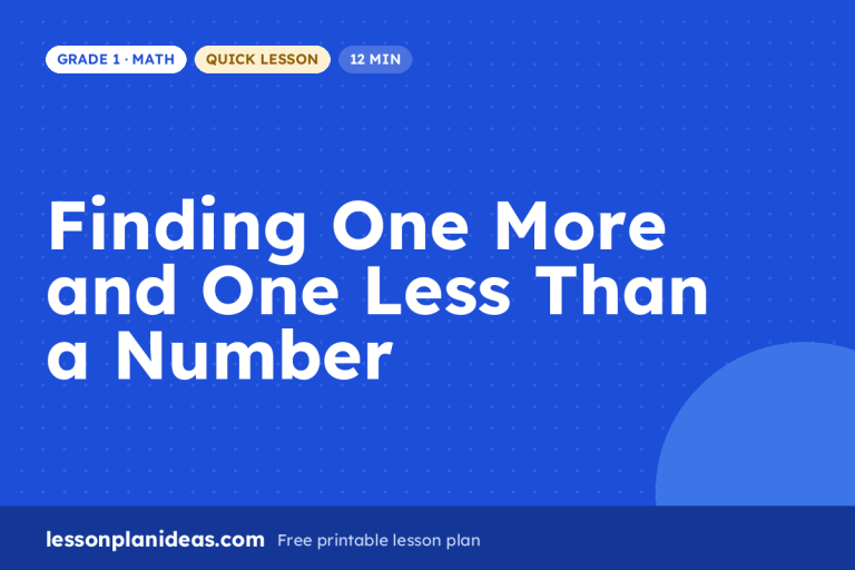 Finding One More and One Less Than a Number – Grade 1 Math lesson plan