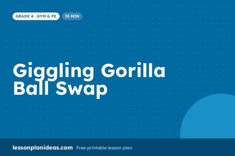 Giggling Gorilla Ball Swap – Grade 4 Gym & PE lesson plan