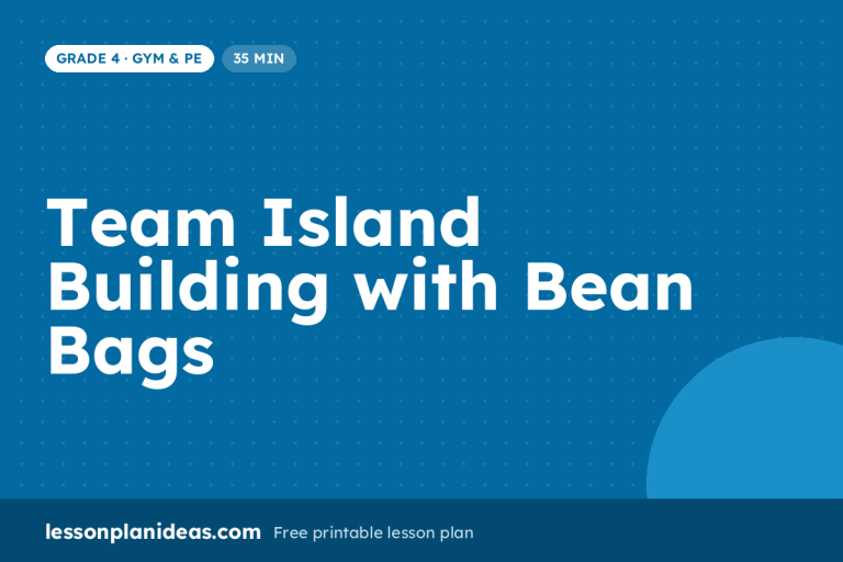 Team Island Building with Bean Bags – Grade 4 Gym & PE lesson plan